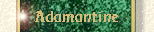Adamantine