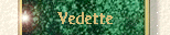 Vedette